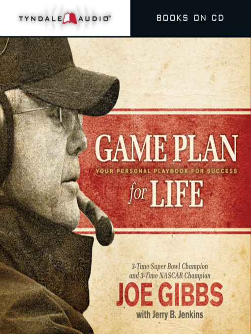 Title details for Game Plan for Life by Joe Gibbs - Wait list